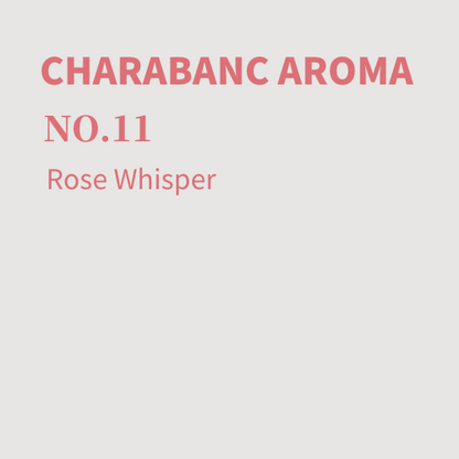 Essential Oil NO.11 Rose Whisper